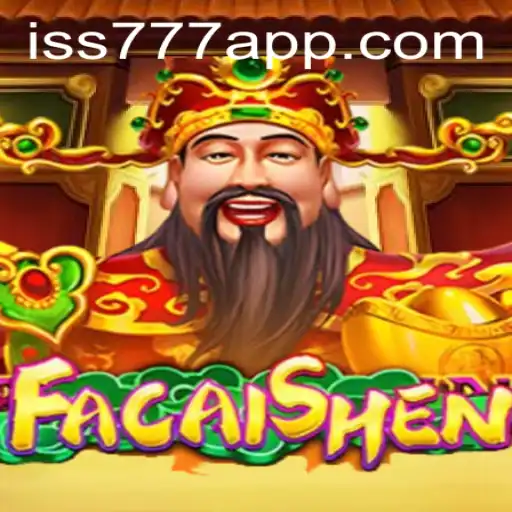 Discover the Thrills of FaCaiShen: An Adventure with ISS 777