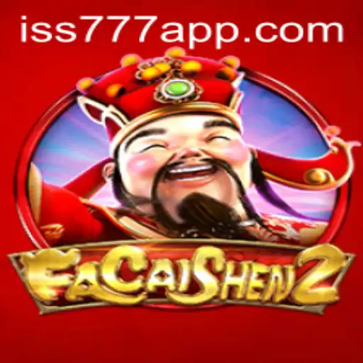 Exploring FaCaiShen2: A New Era of Gaming with ISS 777