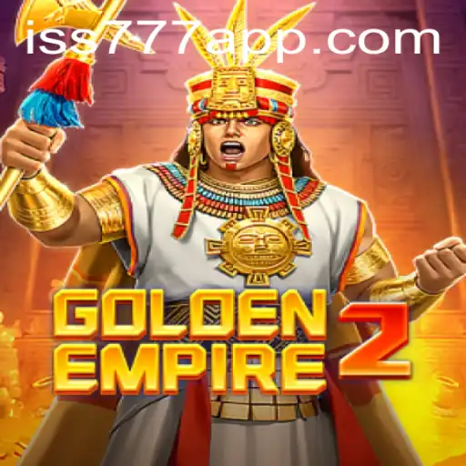 Exploring the Wonders of GoldenEmpire2: The Revolutionary Game with ISS 777