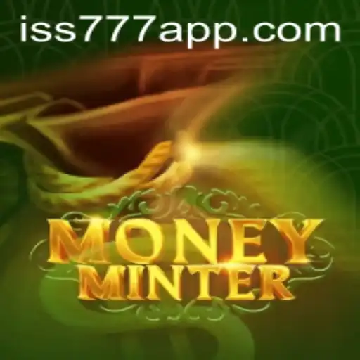 Exploring MoneyMinter: The Thrilling World of ISS 777